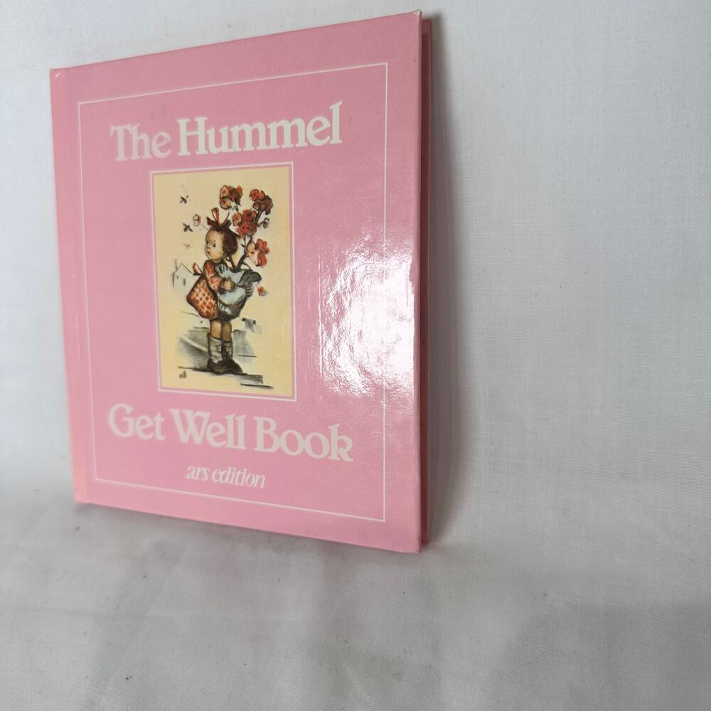 The Hummel Get Well Book ars Edition authentic Hummel pictures 1983